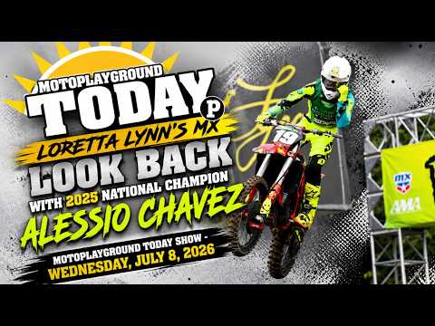 Loretta Lynn's MX look back with 2025 National Champion Alessio Chavez