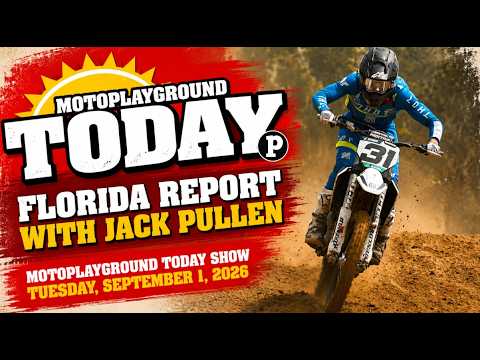 Motoplayground Today Show Florida Report with Jack Pullen.
