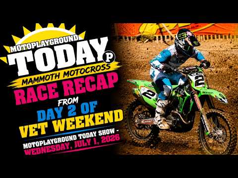 Mammoth Motocross race recap from day 2 of Vet Weekend.